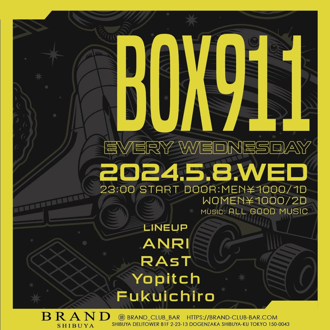 BOX911 2024年05月08日（水曜日）に渋谷 クラブのBRAND SHIBUYAで開催されるALL MIXイベント