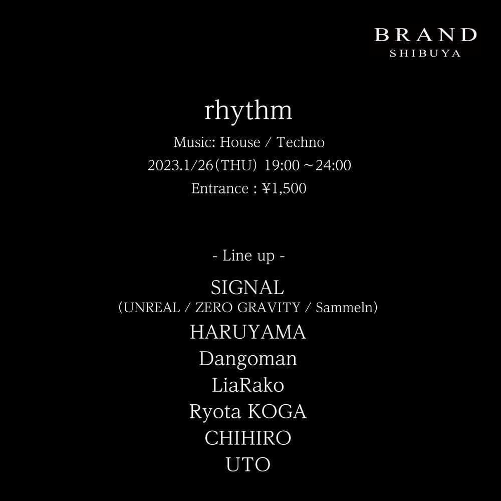 rhythm 2023年01月26日（木曜日）に渋谷 クラブのBRAND SHIBUYAで開催されるイベント