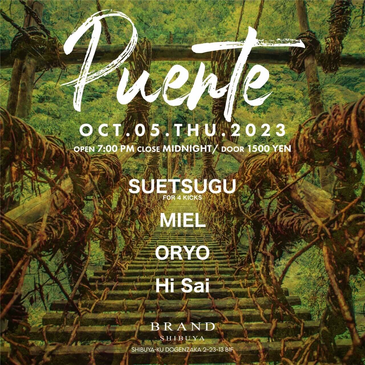 Puente 2023年10月05日（木曜日）に渋谷 クラブのBRAND SHIBUYAで開催されるHOUSEイベント