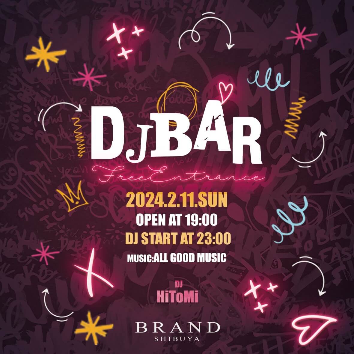 DJBAR 2024年02月11日（日曜日）に渋谷 クラブのBRAND SHIBUYAで開催されるALL MIXイベント
