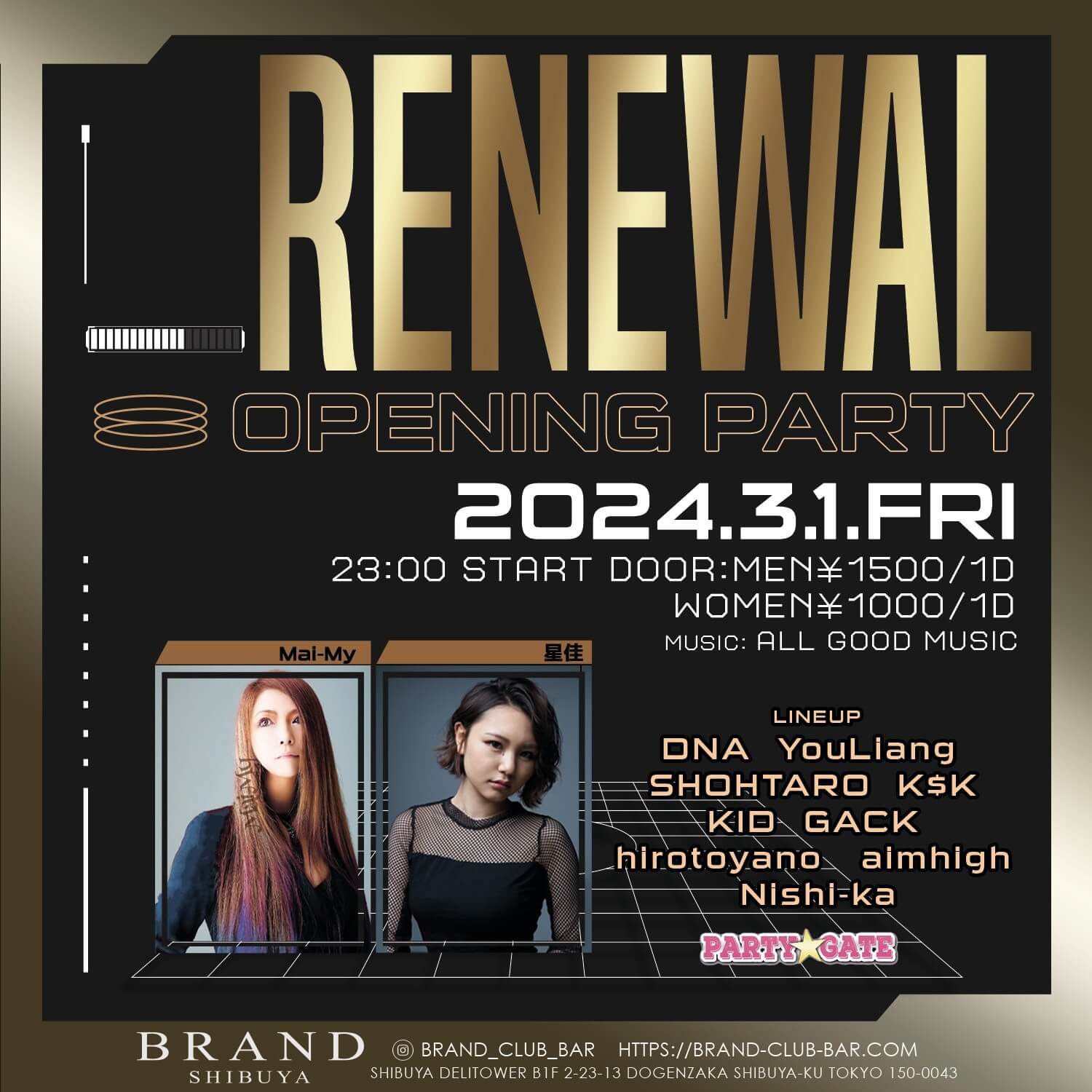 RENEWAL OPENING PARTY 2024年03月01日（金曜日）に渋谷 クラブのBRAND SHIBUYAで開催されるALL MIXイベント