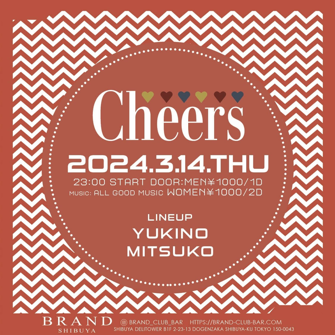 Cheers 2024年03月14日（木曜日）に渋谷 クラブのBRAND SHIBUYAで開催されるALL MIXイベント