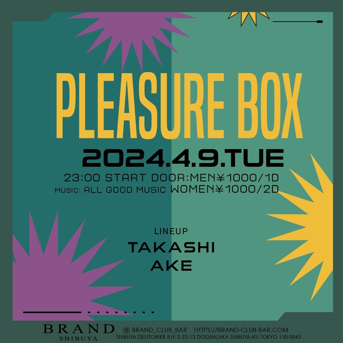PLEASURE BOX 2024年04月09日（火曜日）に渋谷 クラブのBRAND SHIBUYAで開催されるALL MIXイベント