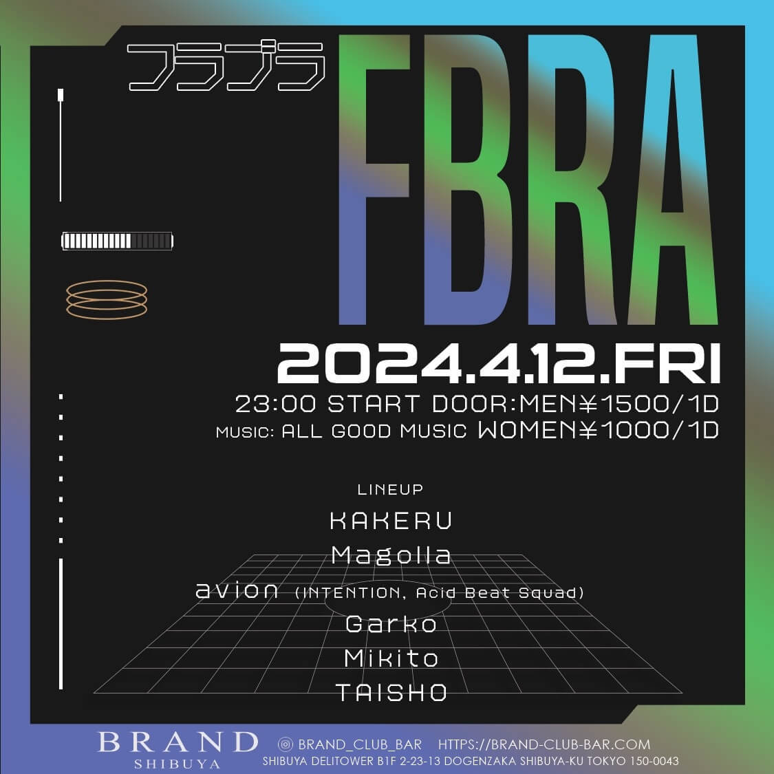 フラブラ FBRA 2024年04月12日（金曜日）に渋谷 クラブのBRAND SHIBUYAで開催されるALL MIXイベント