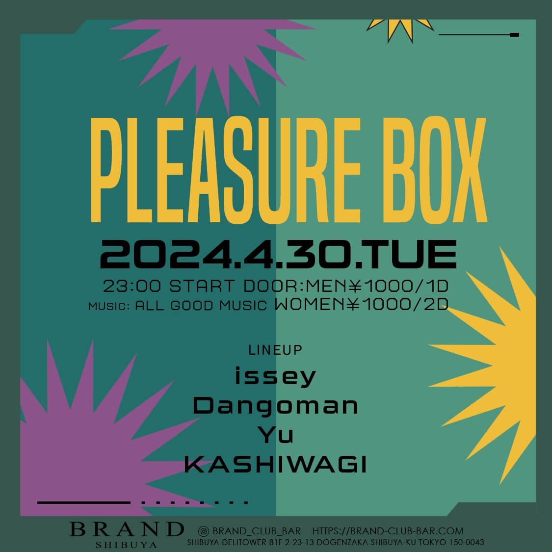 PLEASURE BOX 2024年04月30日（火曜日）に渋谷 クラブのBRAND SHIBUYAで開催されるALL MIXイベント