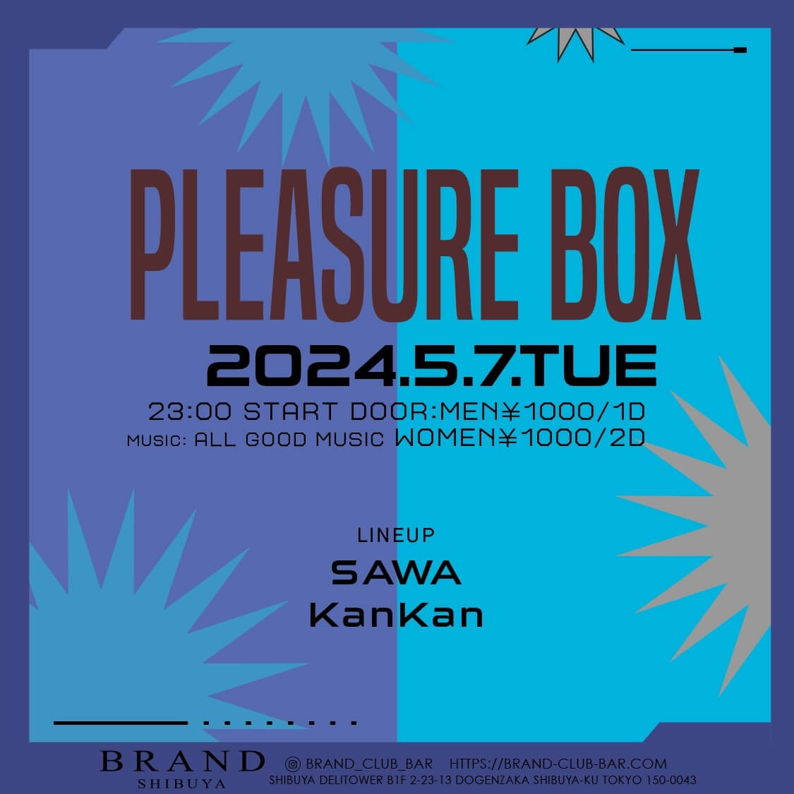 PLEASURE BOX 2024年05月07日（火曜日）に渋谷 クラブのBRAND SHIBUYAで開催されるALL MIXイベント