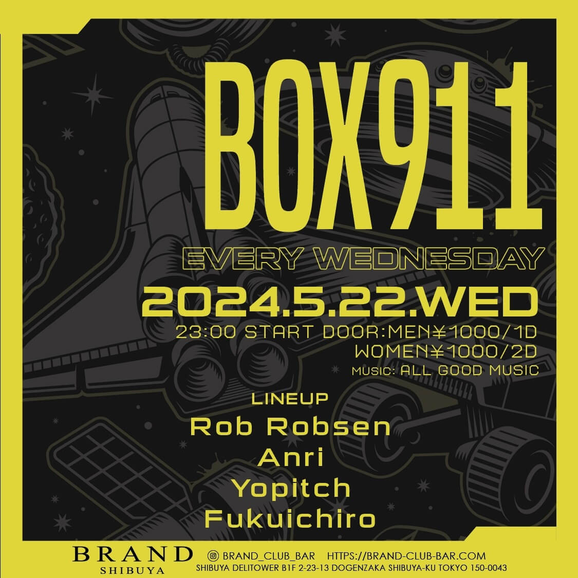 BOX911 2024年05月22日（水曜日）に渋谷 クラブのBRAND SHIBUYAで開催されるALL MIXイベント