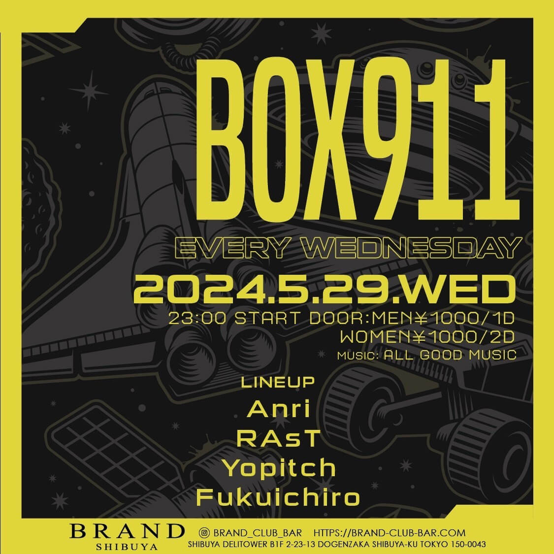 BOX911 2024年05月29日（水曜日）に渋谷 クラブのBRAND SHIBUYAで開催されるALL MIXイベント