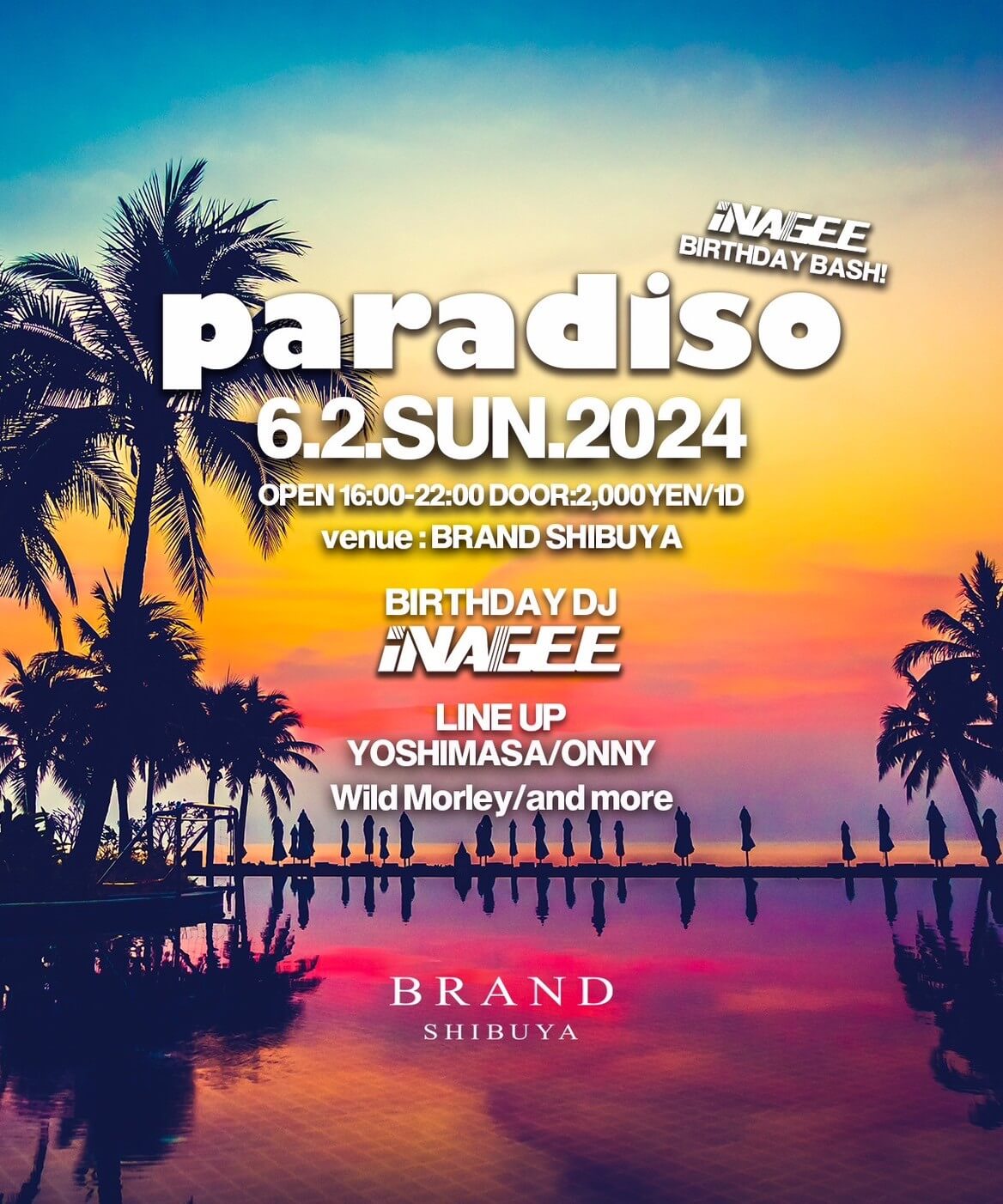 paradiso 2024年06月02日（日曜日）に渋谷 クラブのBRAND SHIBUYAで開催されるHOUSEイベント
