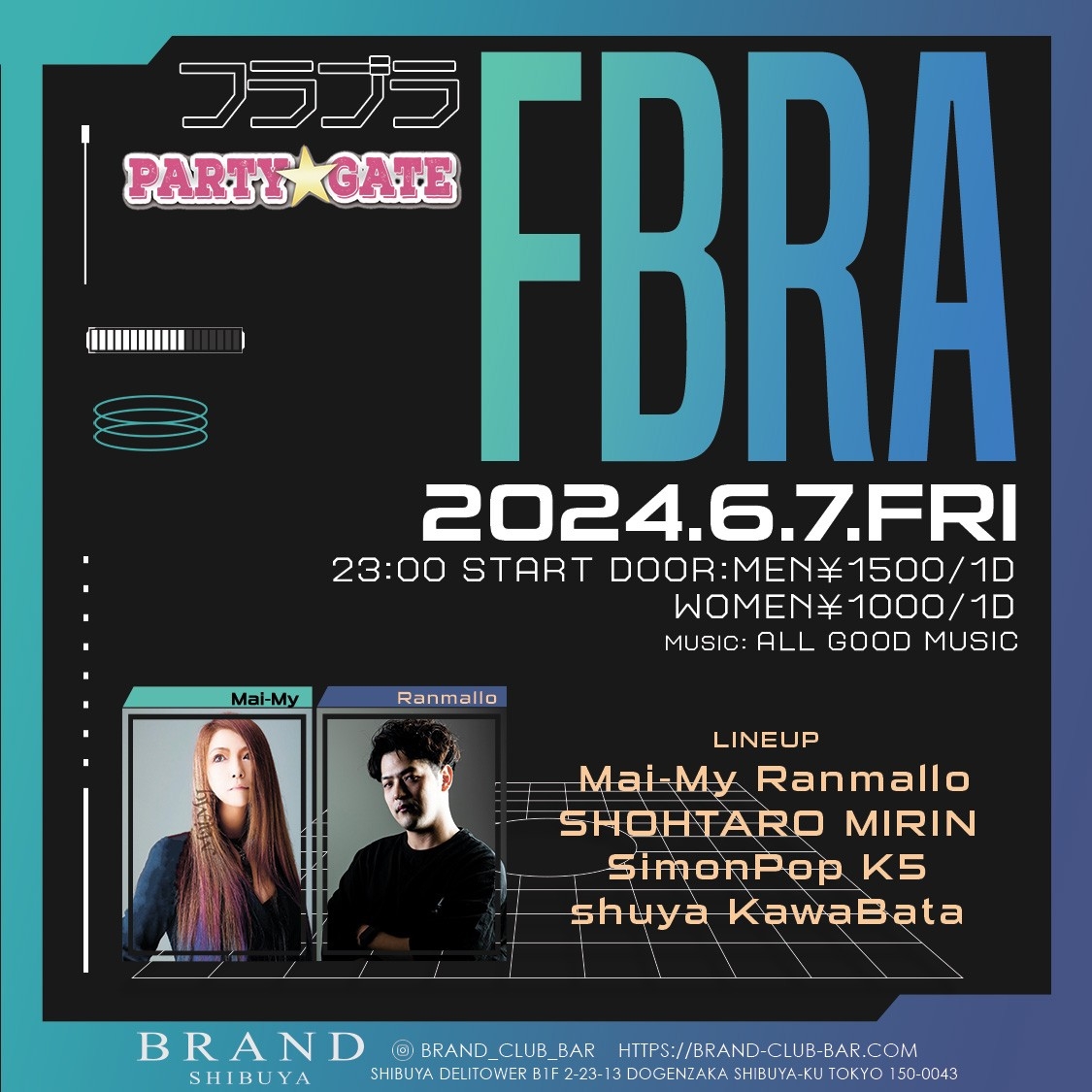 フラプラ FBRA 2024年06月07日（金曜日）に渋谷 クラブのBRAND SHIBUYAで開催されるALL MIXイベント