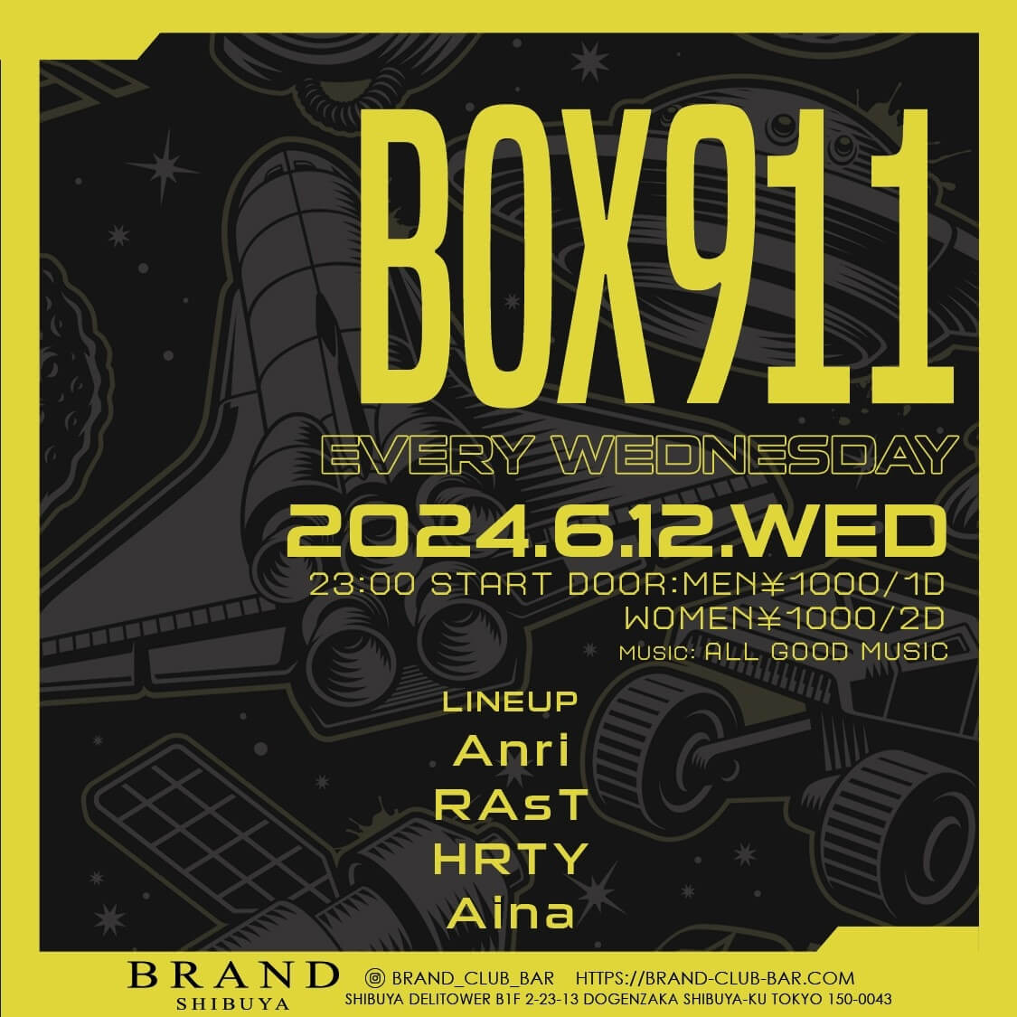 BOX911 2024年06月12日（水曜日）に渋谷 クラブのBRAND SHIBUYAで開催されるALL MIXイベント