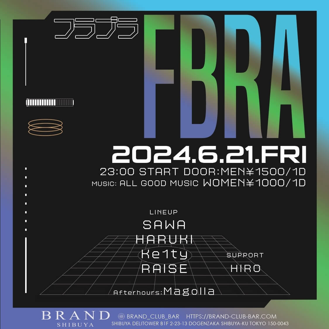 フラブラ FBRA 2024年06月21日（金曜日）に渋谷 クラブのBRAND SHIBUYAで開催されるALL MIXイベント