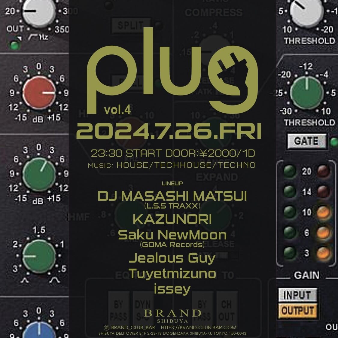 plug 2024年06月26日（水曜日）に渋谷 クラブのBRAND SHIBUYAで開催されるHOUSEイベント