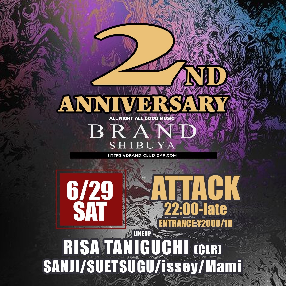 ATTACK 2024年06月29日（土曜日）に渋谷 クラブのBRAND SHIBUYAで開催されるALL MIXイベント