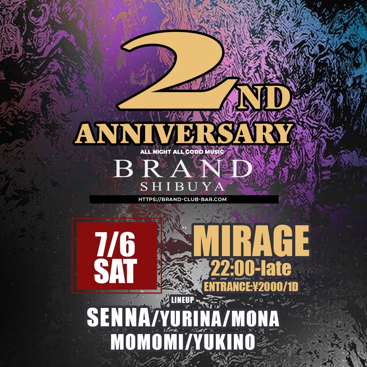 MIRAGE 2024年07月06日（土曜日）に渋谷 クラブのBRAND SHIBUYAで開催されるALL MIXイベント