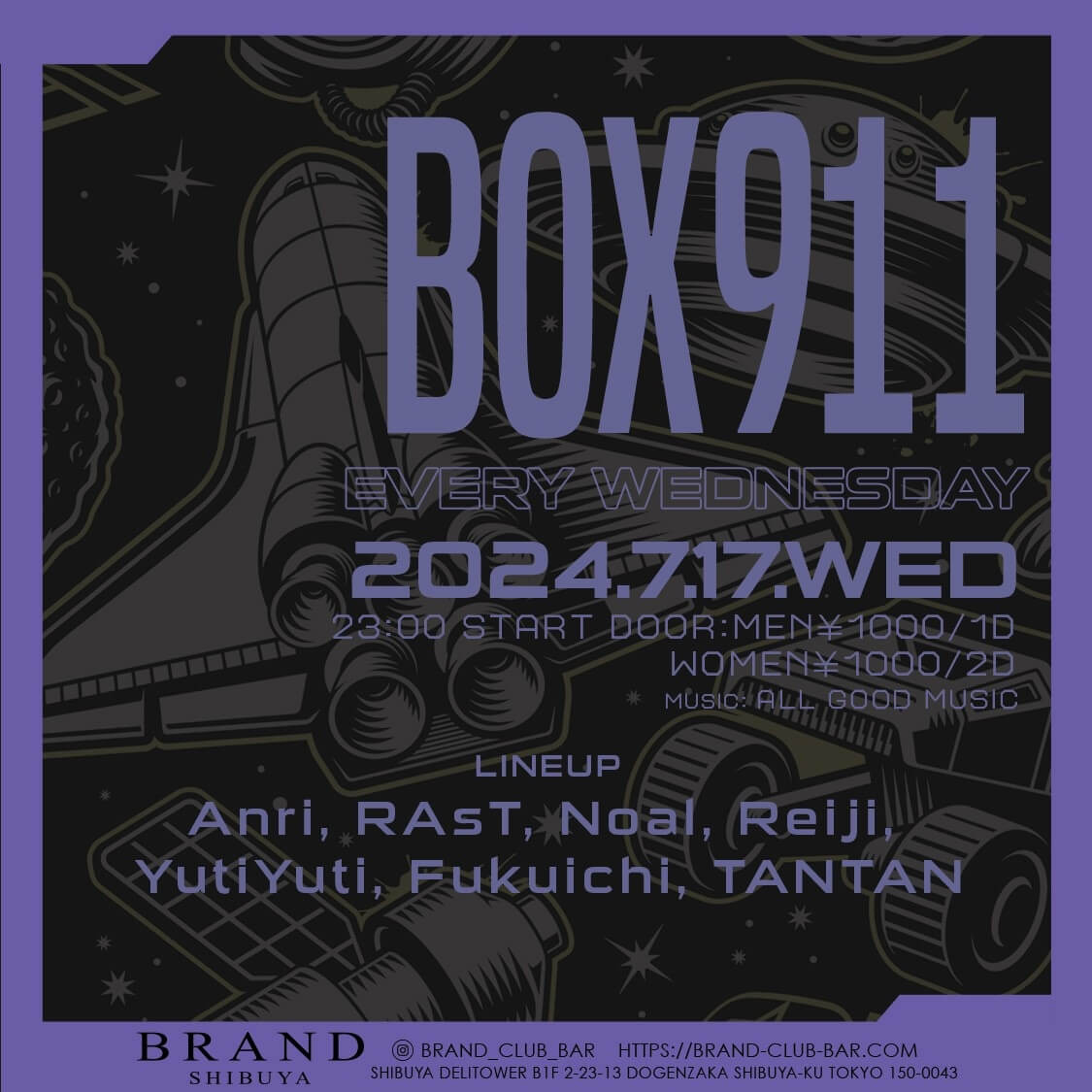 BOX911 2024年07月17日（水曜日）に渋谷 クラブのBRAND SHIBUYAで開催されるALL MIXイベント