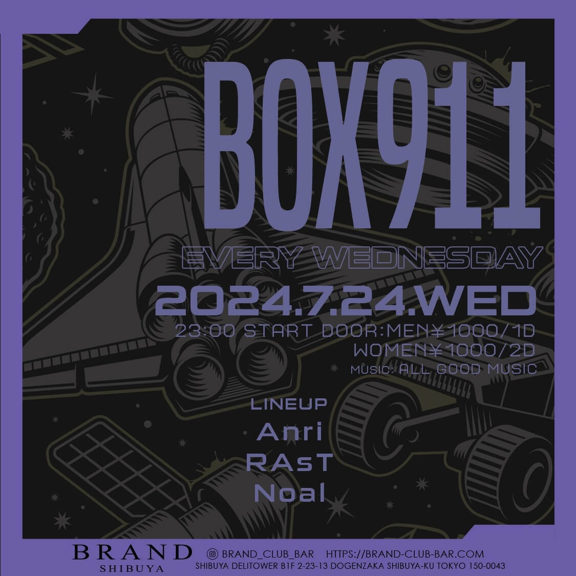 BOX911 2024年07月24日（水曜日）に渋谷 クラブのBRAND SHIBUYAで開催されるALL MIXイベント