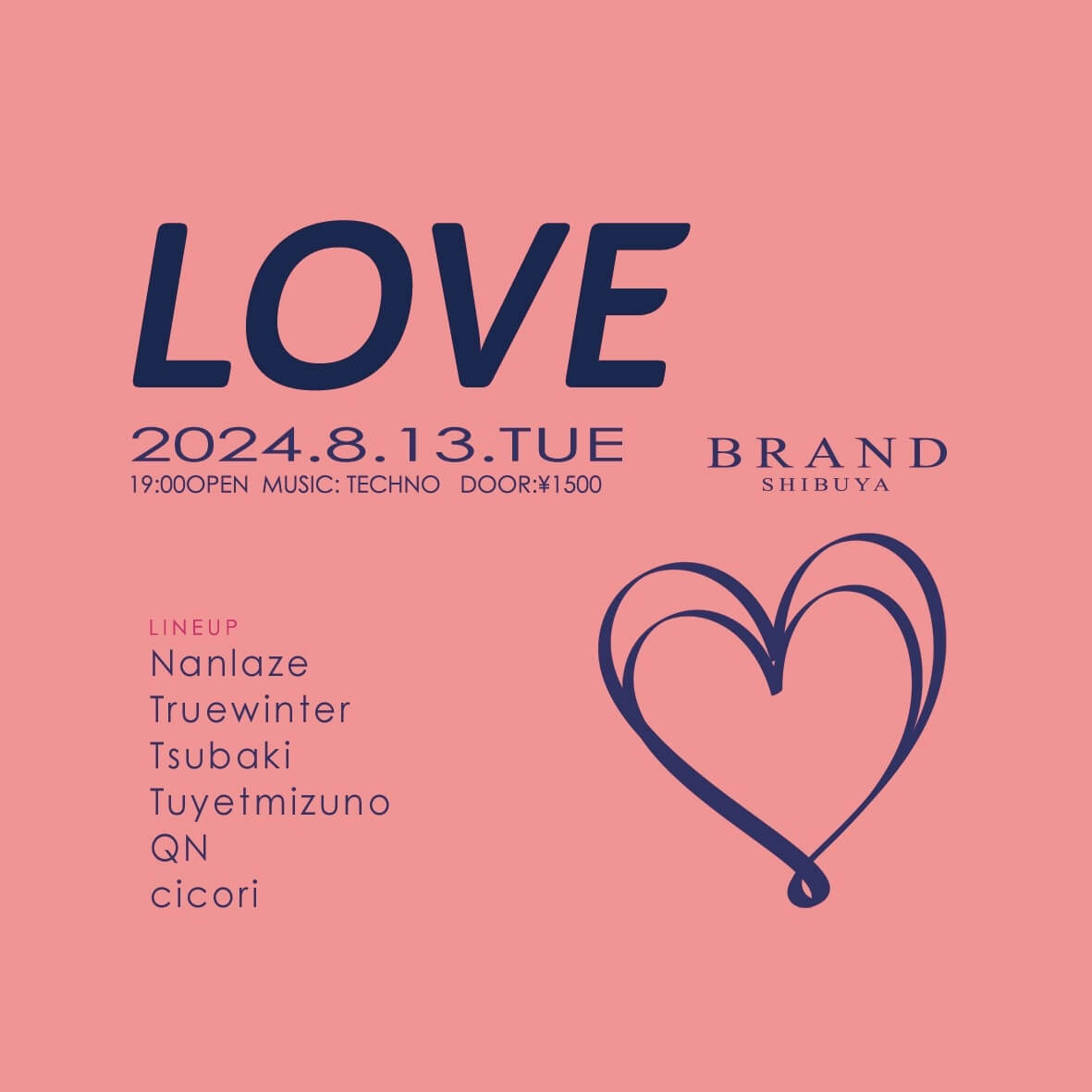 LOVE 2024年08月13日（火曜日）に渋谷 クラブのBRAND SHIBUYAで開催されるALL MIXイベント