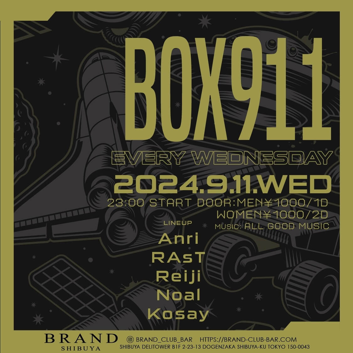 BOX911 2024年09月11日（水曜日）に渋谷 クラブのBRAND SHIBUYAで開催されるALL MIXイベント