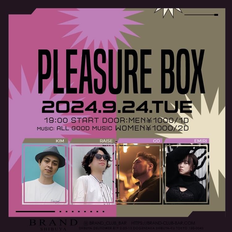 PLEASURE BOX 2024年09月24日（火曜日）に渋谷 クラブのBRAND SHIBUYAで開催されるALL MIXイベント