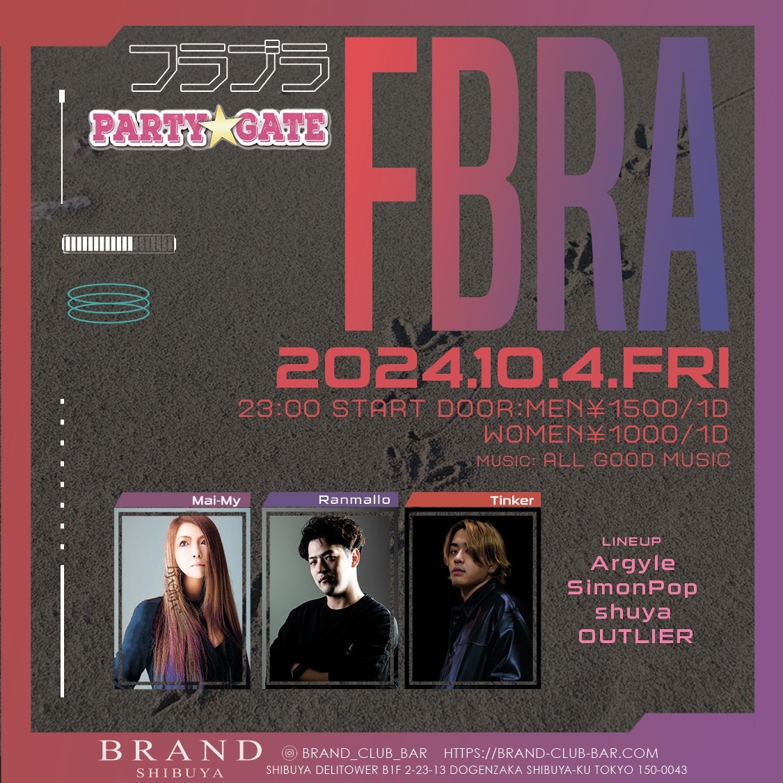 PARTY GATE 2024年10月04日（金曜日）に渋谷 クラブのBRAND SHIBUYAで開催されるALL MIXイベント