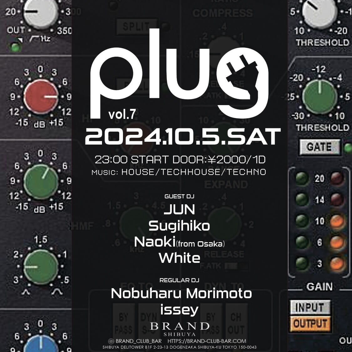 plug 2024年10月05日（土曜日）に渋谷 クラブのBRAND SHIBUYAで開催されるHOUSEイベント