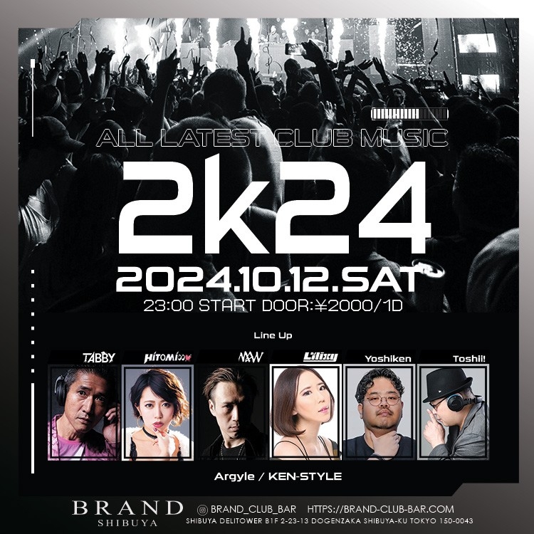 2k24 2024年10月12日（土曜日）に渋谷 クラブのBRAND SHIBUYAで開催されるALL MIXイベント