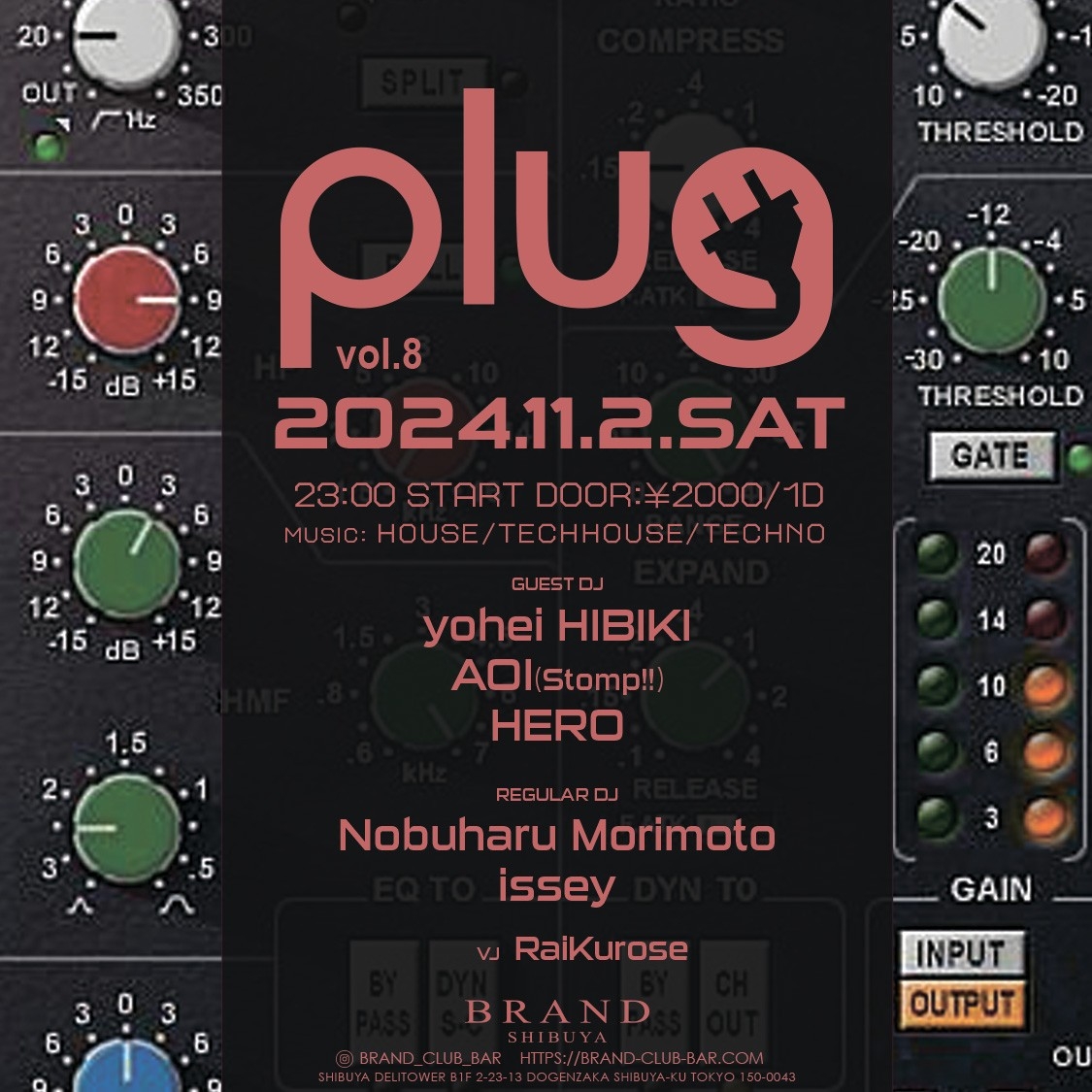 plug 2024年11月02日（土曜日）に渋谷 クラブのBRAND SHIBUYAで開催されるHOUSEイベント