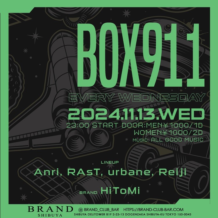 BOX911 2024年11月13日（水曜日）に渋谷 クラブのBRAND SHIBUYAで開催されるALL MIXイベント