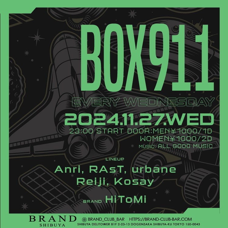 BOX911 2024年11月27日（水曜日）に渋谷 クラブのBRAND SHIBUYAで開催されるALL MIXイベント