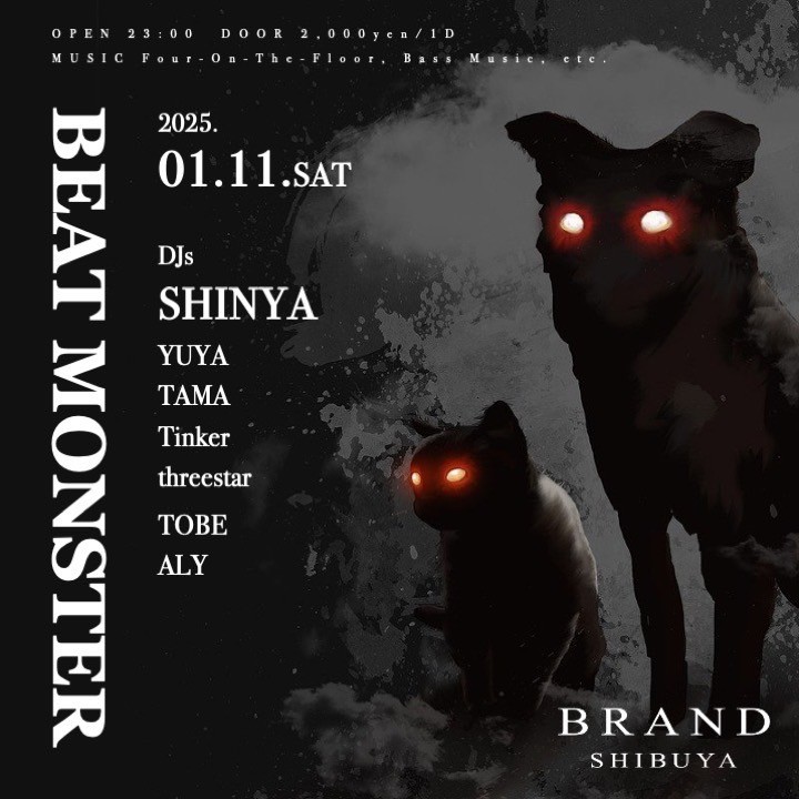 BEAT MONSTER 2025年01月11日（土曜日）に渋谷 クラブのBRAND SHIBUYAで開催されるALL MIXイベント