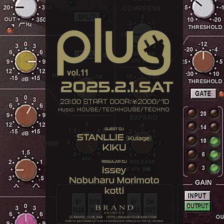 plug 2025年02月01日（土曜日）に渋谷 クラブのBRAND SHIBUYAで開催されるHOUSEイベント