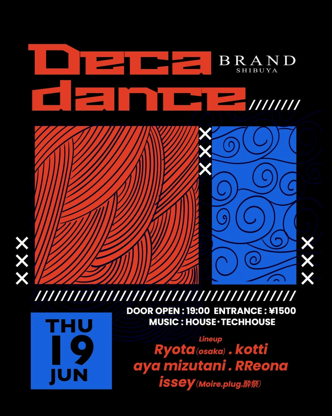 Deca Dance 2025年06月19日(木曜日)に渋谷 クラブのBRAND SHIBUYAで開催されるALL MIXイベント