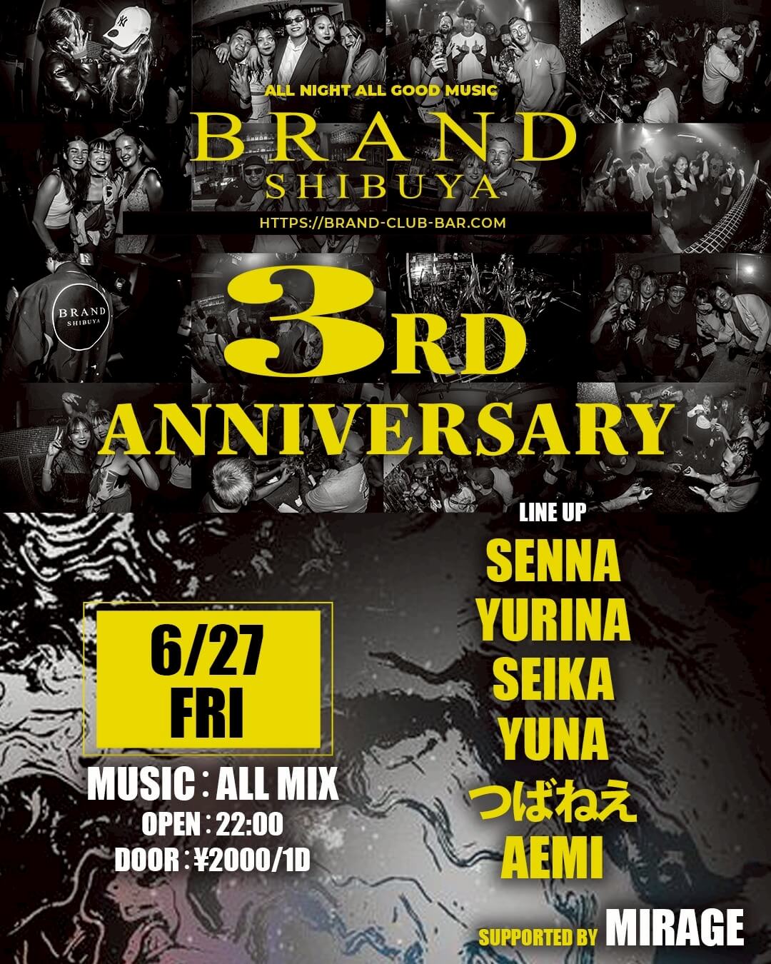 BRAND 3RD ANNIVERSARY 2025年06月27日(金曜日)に渋谷 クラブのBRAND SHIBUYAで開催されるHOUSEイベント