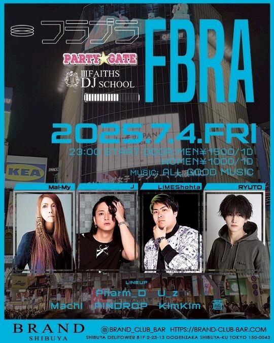 PARTY GATE 2025年07月04日(金曜日)に渋谷 クラブのBRAND SHIBUYAで開催されるALL MIXイベント