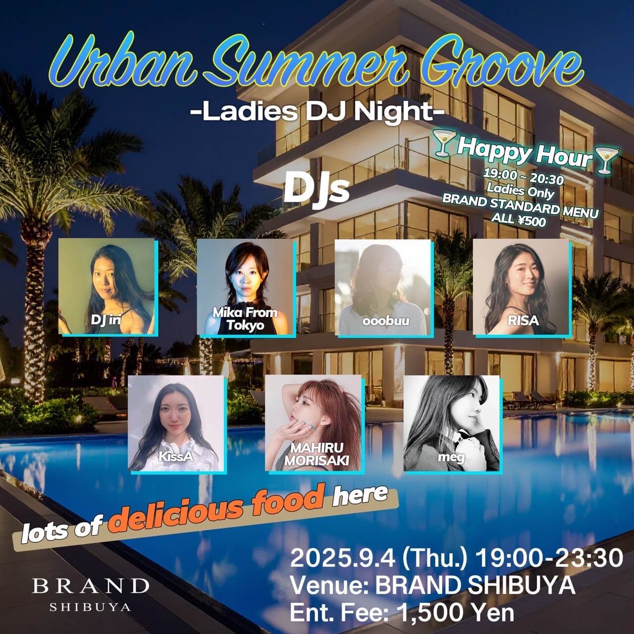 Unban Summer Groove -Ladies DJ Night- 2025年09月04日(木曜日)に渋谷 クラブのBRAND SHIBUYAで開催されるALL MIXイベント