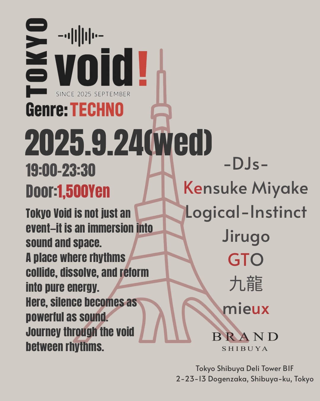 TOKYO void 2025年09月24日（水曜日）に渋谷 クラブのBRAND SHIBUYAで開催されるTECHNOイベント
