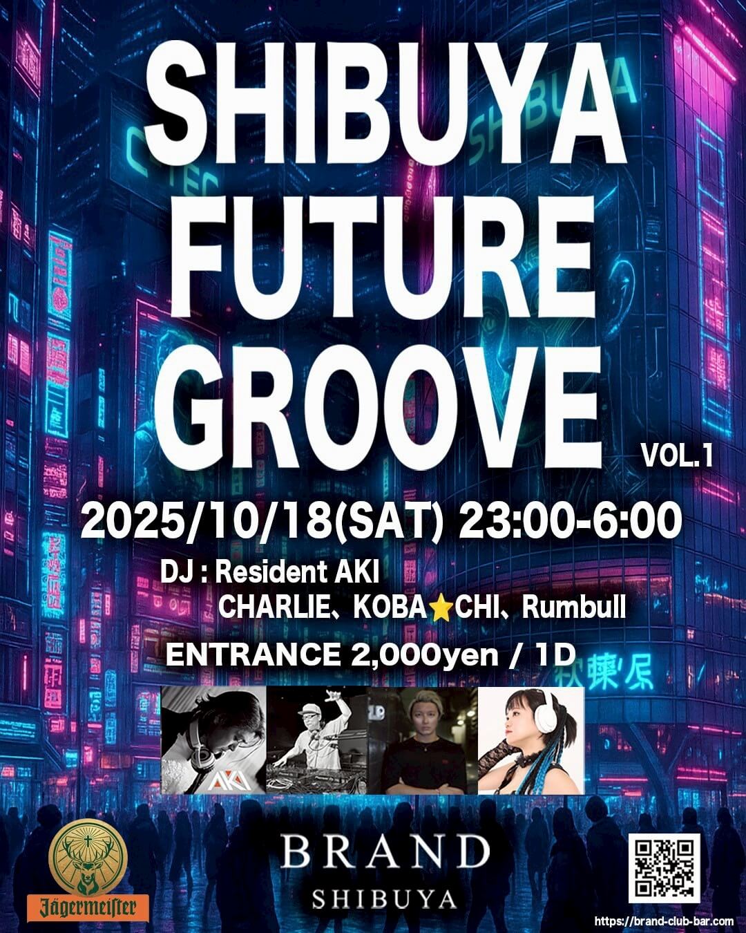 SHIBUYA FUTURE GROOVE VOL.1 - 2025年10月18日（土曜日）開催のALL