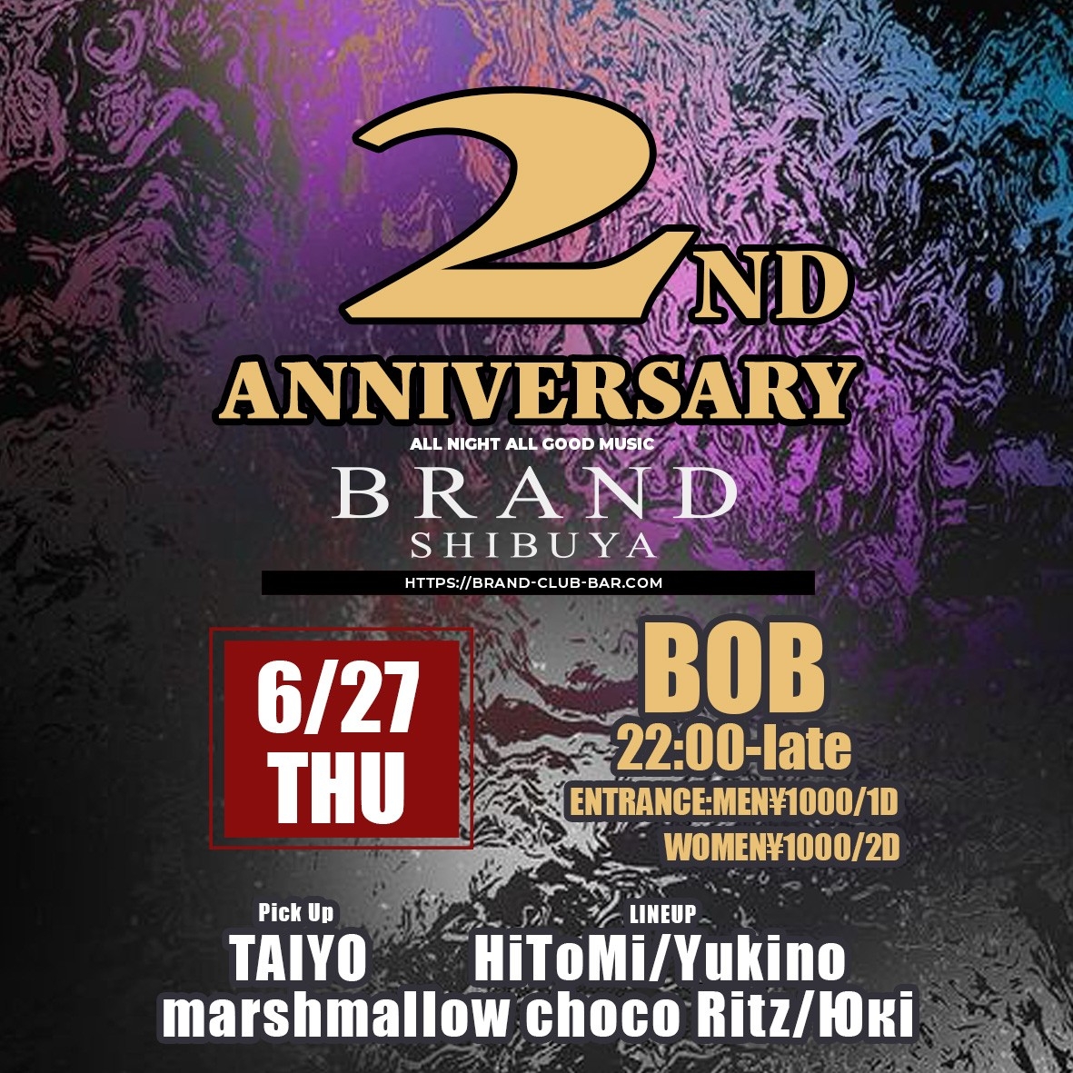 BOB 2024年06月27日（木曜日）に渋谷 クラブのBRAND SHIBUYAで開催されるALL MIXイベント